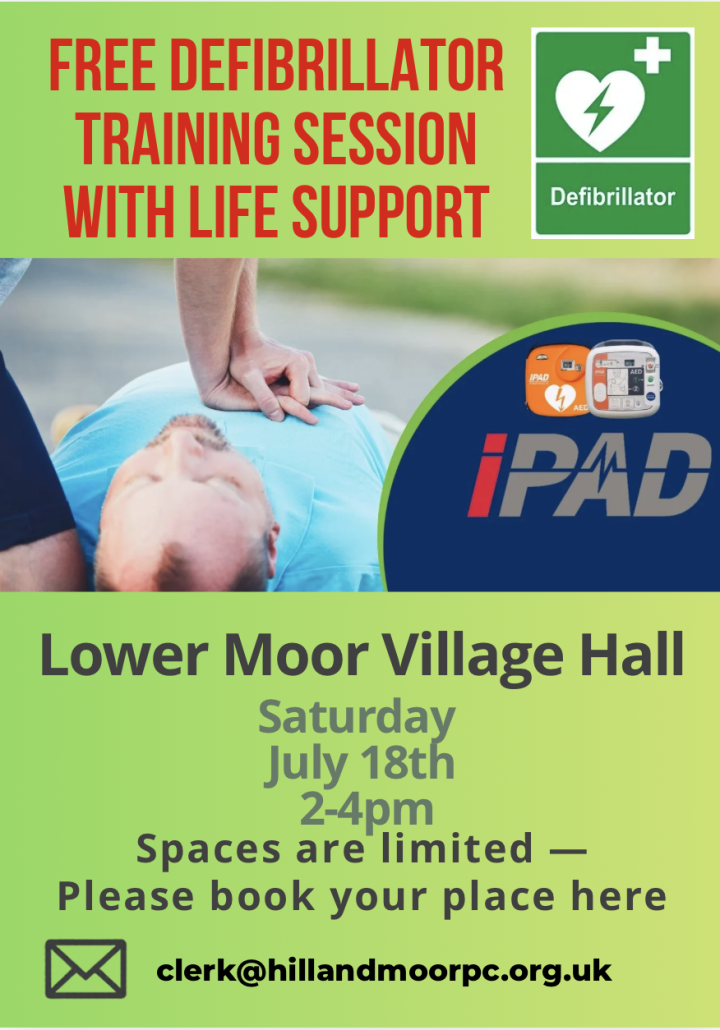 DEFIBRILLATOR TRAINING- REVISED DATE – 18 July 2-4pm at Lower Moor ...